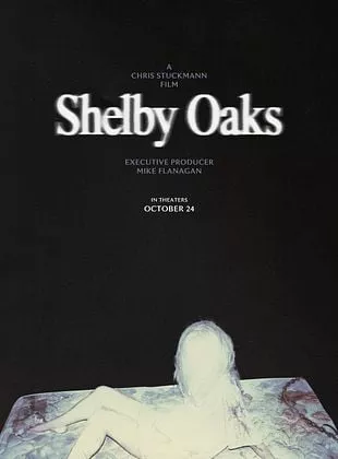 Affiche du film Shelby Oaks