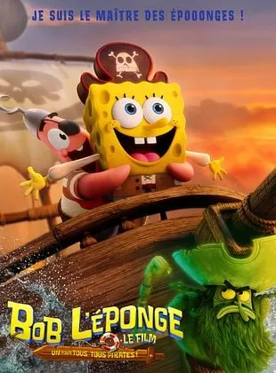 Affiche du film Bob l'éponge - Le film : un pour tous, tous pirates !