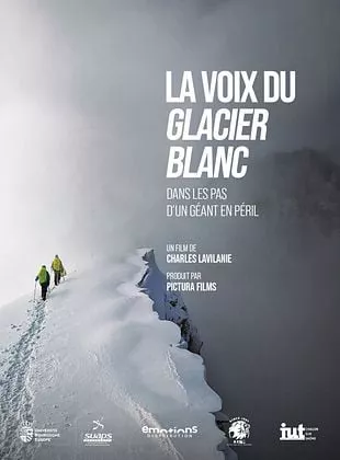 Affiche du film La Voix du Glacier Blanc
