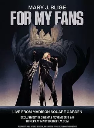 Affiche du film Mary J. Blige : For My Fans