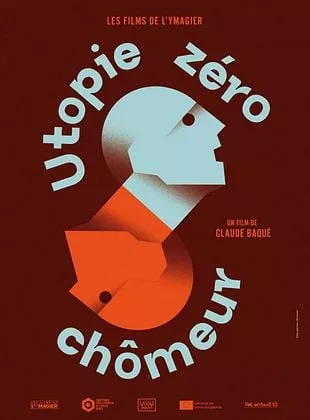 Affiche du film Utopie zéro chômeur