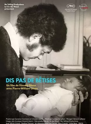 Affiche du film Dis pas de bêtises !