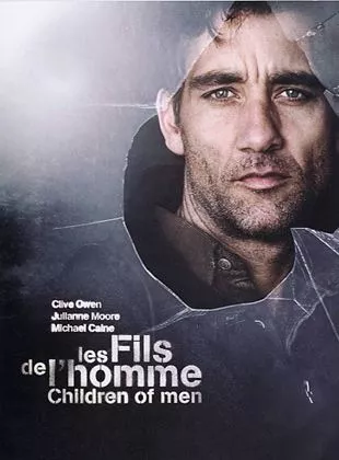 Affiche du film Les Fils de l'homme