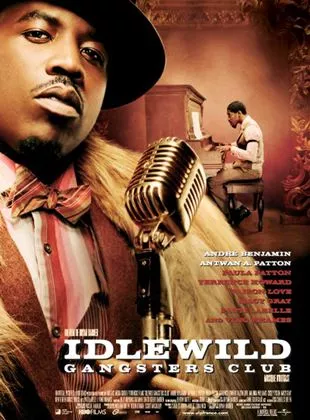 Affiche du film Idlewild gangsters club