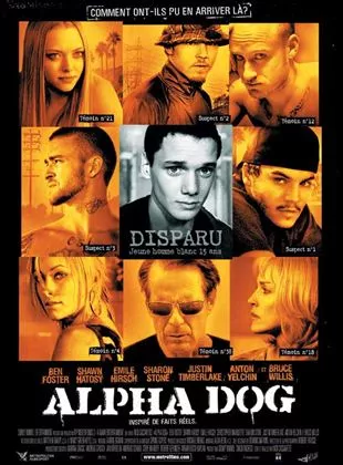 Affiche du film Alpha Dog