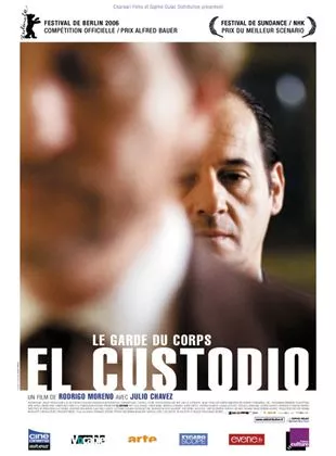 Affiche du film El Custodio (le garde du corps)