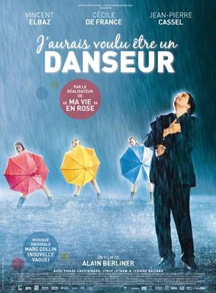 Affiche du film J'aurais voulu être un danseur