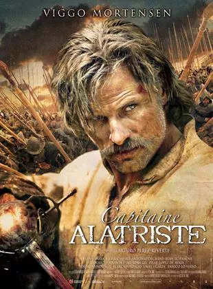 Affiche du film Capitaine Alatriste