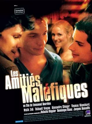 Affiche du film Les Amitiés maléfiques