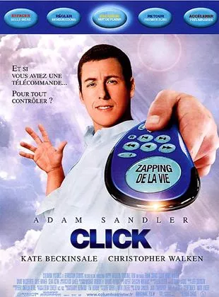 Affiche du film Click : Télécommandez votre vie