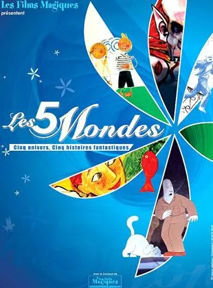 Affiche du film Les 5 mondes