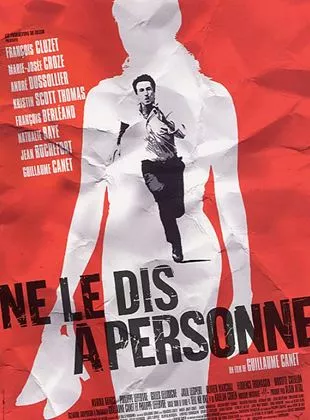 Affiche du film Ne le dis à personne