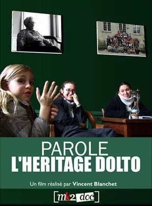 Affiche du film Parole, l'héritage Dolto