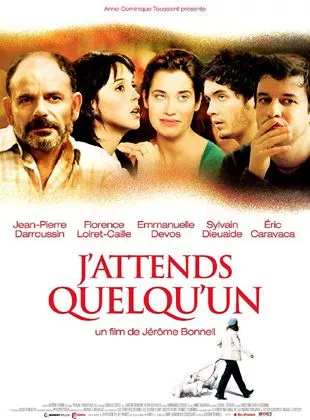 Affiche du film J'attends quelqu'un