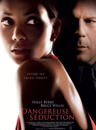Affiche du film Dangereuse séduction