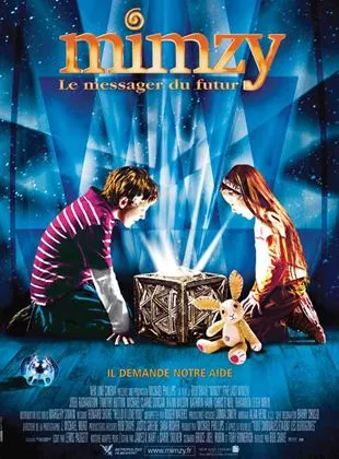 Affiche du film Mimzy le messager du futur
