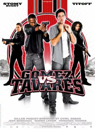 Affiche du film Gomez VS Tavarès