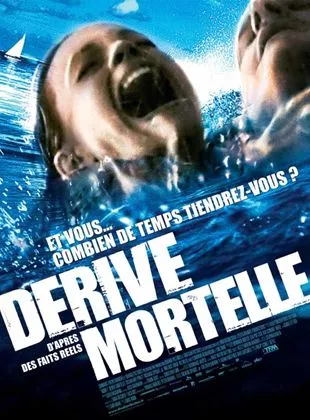 Affiche du film Dérive mortelle