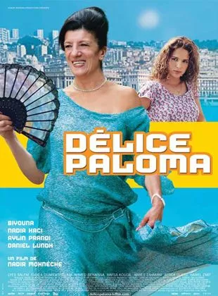 Affiche du film Délice Paloma