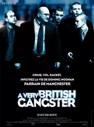 Affiche du film A Very British Gangster