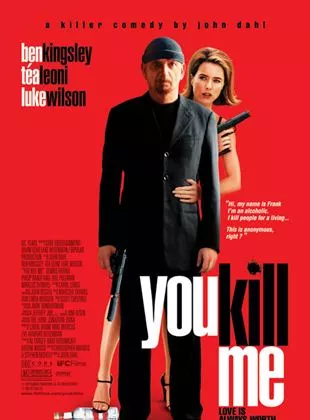 Affiche du film You Kill Me