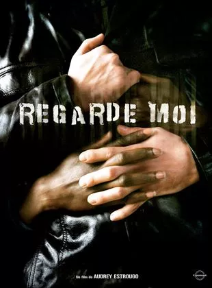 Affiche du film Regarde moi