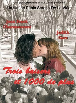 Affiche du film Trois baisers et 1000 de plus