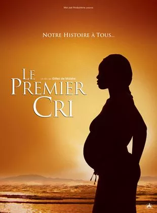 Affiche du film Le Premier cri