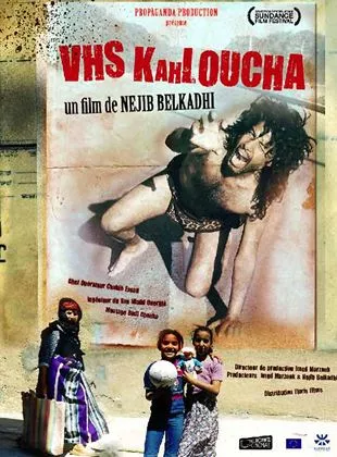 Affiche du film VHS Kahloucha