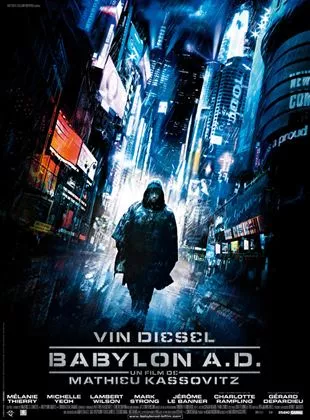 Affiche du film Babylon A. D.