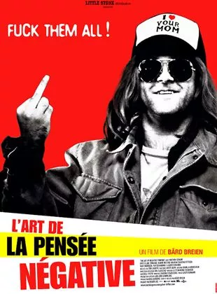 Affiche du film L'Art de la pensée négative