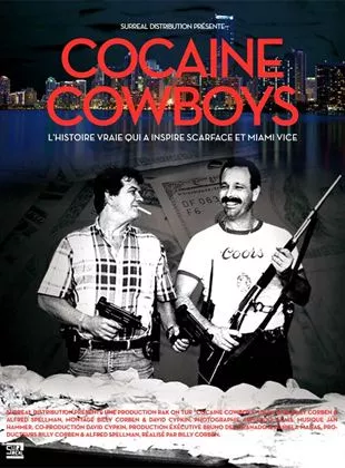 Affiche du film Cocaine Cowboys