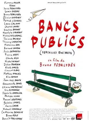 Affiche du film Bancs publics (Versailles rive droite)