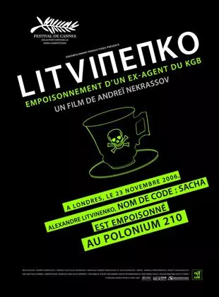 Affiche du film Litvinenko : empoisonnement d'un ex agent du KGB