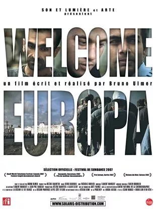 Affiche du film Welcome Europa