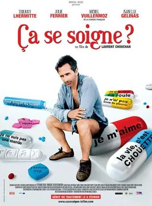 Affiche du film Ca se soigne?