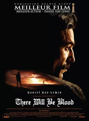 Affiche du film There Will Be Blood