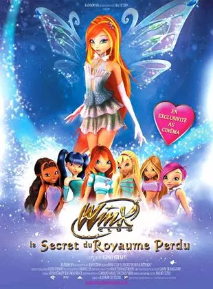 Affiche du film Winx Club : le secret du royaume perdu