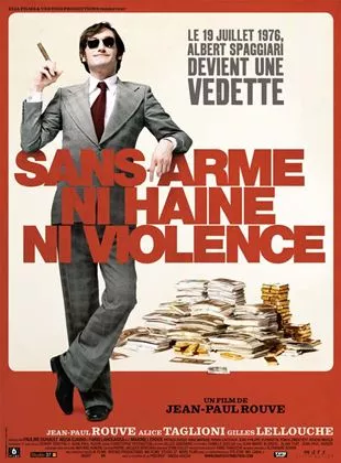 Affiche du film Sans arme, ni haine, ni violence