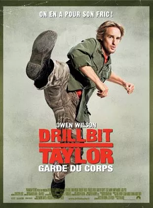 Affiche du film Drillbit Taylor : garde du corps