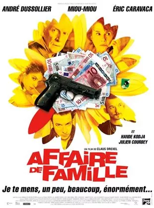 Affiche du film Affaire de famille