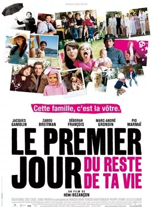 Affiche du film Le premier jour du reste de ta vie
