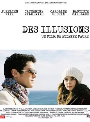 Affiche du film Des illusions