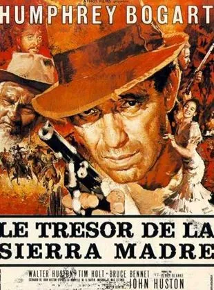 Affiche du film Le Trésor de la Sierra Madre