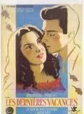 Affiche du film Les Dernieres Vacances