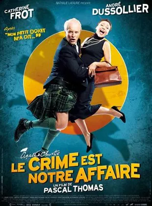 Affiche du film Le Crime est notre affaire