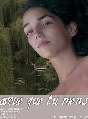 Affiche du film Avoue que tu mens