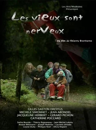 Affiche du film Les Vieux sont nerveux