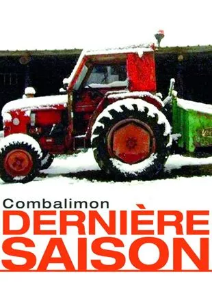 Affiche du film Dernière saison (Combalimon)