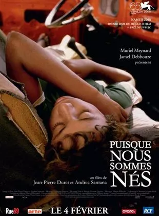 Affiche du film Puisque nous sommes nés